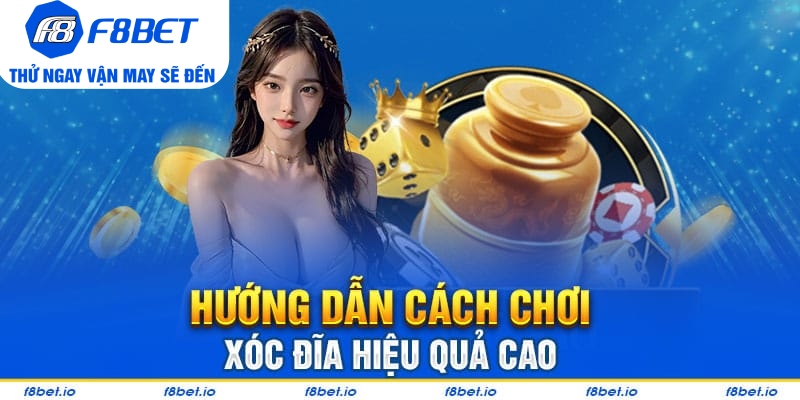 xóc đĩa f8bet