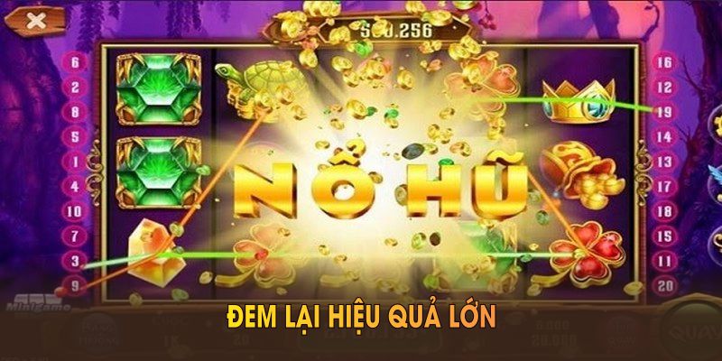 Hướng dẫn cách quay nổ hũ đơn giản nhưng đem lại hiệu quả lớn