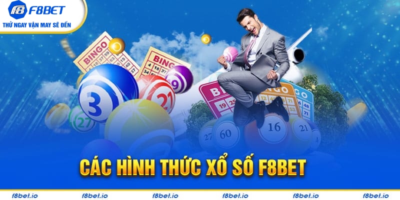 Tổng hợp các hình thức xổ số tại F8bet